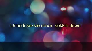 sekkle down beenie gunter OFFICIAL VIDEO LYRICS 2018 [upl. by Apthorp]