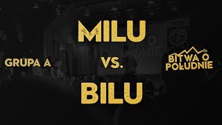 MILU vs BILU  Bitwa o Południe 2019 Grupa A [upl. by Adierf]