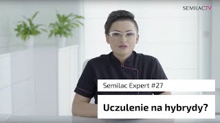 Uczulenie na hybrydę  SEMILAC EXPERT 27  Semilac TV ENG [upl. by Baras]