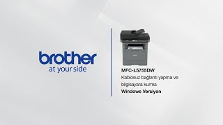 Brother MFCL5755DW kablosuz kurulum [upl. by Figone]