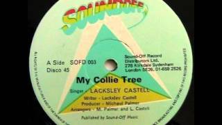 Lacksley Castell  My Collie Tree [upl. by Ahsehyt]