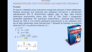 Hipotezy  statystyczny test istotności dla średniej [upl. by Godewyn]