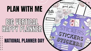 Plan With Me  Big Vertical Planner  National Planner Day [upl. by Airednaxela]