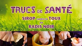 Truc de santé 1  la recette du sirop au radis noir contre la toux de Sophie Lacoste [upl. by Brigham]