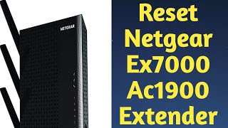 How to Reset Netgear Ex7000 Ac1900 Wifi Range Extender  Netgear Factory Default Reset Guide [upl. by Teirrah]