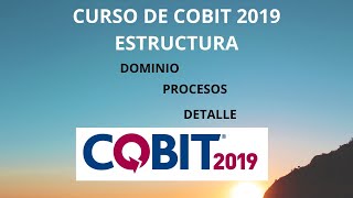 Estructura de Cobit 2019 [upl. by Ayiak]