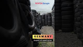 REIFEN Bengin exports used tyres from Germany to all over the world [upl. by Enirbas]