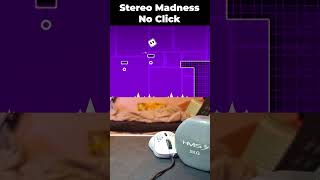 Geometry Dash Stereo Madness No Click [upl. by Ah]