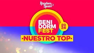 Nuestro Top del Bendiorm Fest 2024  Votación Abierta Semifinales [upl. by Mcneely]