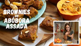 RECEITA DE BROWNIES DE ABÓBORA ASSADA [upl. by Tena]