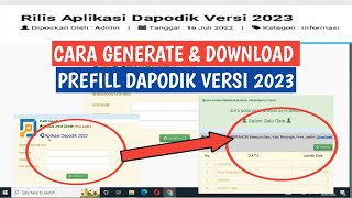 CARA GENERATE amp DOWNLOAD PREFILL DAPODIK VERSI 2023 [upl. by Andrade]