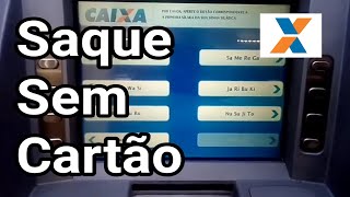 Como fazer saque sem cartão Caixa Econômica  Atualizado [upl. by Nuavahs875]