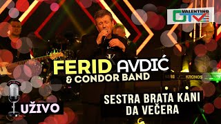 Ferid Avdic  Sestra brata kani da vecera  LIVE VSV 14122020  OTV VALENTINO [upl. by Kurtz411]