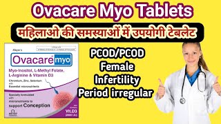 Ovacare Myo Tablets Use Dose Side effects [upl. by Hasen]