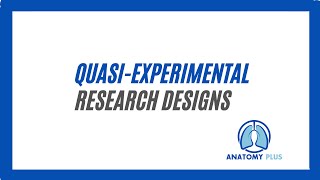 Quasi Experimental Designs [upl. by Anoerb]