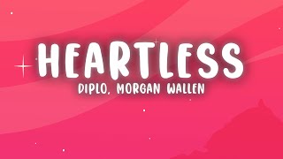 Diplo ft Morgan Wallen  Heartless Lyrics [upl. by Acisey442]