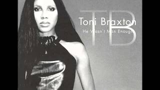 He Wasnt man enough Toni Braxton Remixed amp Chopped [upl. by Flora125]