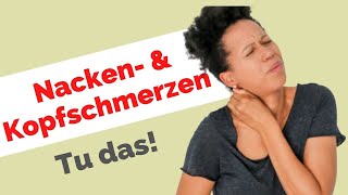 Verspannungen am Nacken und Kopfschmerzen  Diese Übungen helfen sofort [upl. by Teri]