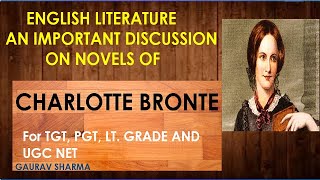 CHARLOTTE BRONTE AND HER FAMOUS NOVELS A DISCUSSION [upl. by Roderick860]