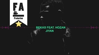 Bekas Feat Hozan  Jiyan Official Audio [upl. by Slrahc202]