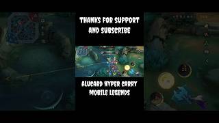 ALUCARD HYPER CARRY MOBILE LEGENDS [upl. by Annaeiluj]