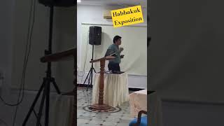 Habbakuk Exposition habakuk expositorypreaching expositoryteaching [upl. by Aivitnahs623]