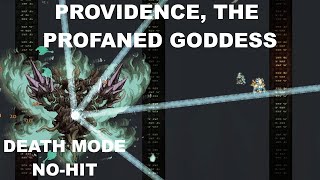 Providence the Profaned Goddess Night Nohit Death Mode  Terraria Calamity Mod [upl. by Lezah]