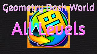 Geometry Dash Worlds all levels [upl. by Urban]