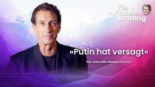 Julian NidaRümelin quotPutin hat versagtquot l The Pioneer Briefing l 2 Januar 2023 [upl. by Kubetz]