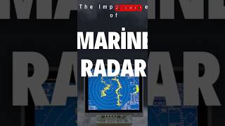 The Importance of Marine Radar [upl. by Anitra]