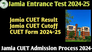 Jamia Good News 2024 Jamia Admission 2024 Jamia Entrance exam 2024 Jamia CUET 2024 [upl. by Miyasawa]