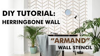 How To Make Modern Herringbone Wall With ARMAND Reusable Stencil Easy DIY Decor Tutorial [upl. by Dahaf658]