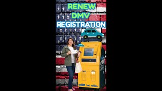 DMV Registeration Renew in 2 minutes on KIOSK  Shorts [upl. by Dalila]