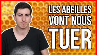 LES ABEILLES VONT NOUS TUER [upl. by Neelyam95]