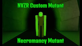 NVZR Custom Mutant  Necromancy Mutant Showcase 1 [upl. by Berriman]