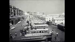 La ville dAlger en 1970 [upl. by Yellek]