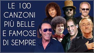 Le canzoni italiane più belle e famose di sempre  il meglio della musica italiana di tutti i tempi [upl. by Lenette396]