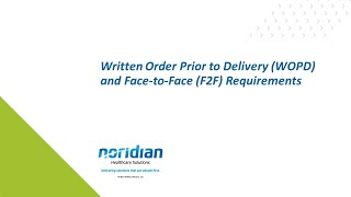 Written Order Prior to Delivery WOPD and FacetoFace F2F Requirements [upl. by Graybill]