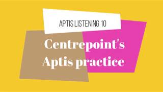 Aptis Listening Practice 10 [upl. by Sirej]