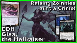 Gisa the Hellraiser EDH Deck Tech  Magic the Gathering [upl. by Daub60]