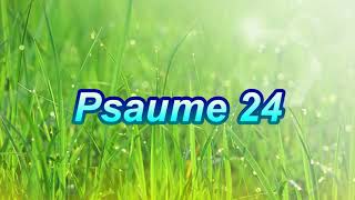 Psaume 24 [upl. by Enytsirk]