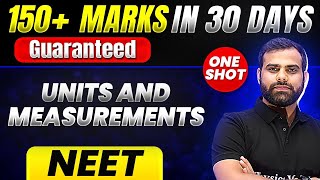 150 Marks Guaranteed UNITS AND MEASUREMENTS  Quick Revision 1 Shot  Physics for NEET [upl. by Sakhuja98]