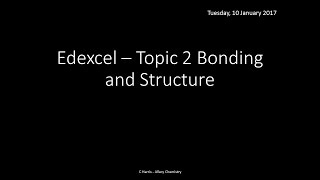 EDEXCEL Topic 2 Bonding and Structure REVISION [upl. by Tyler879]