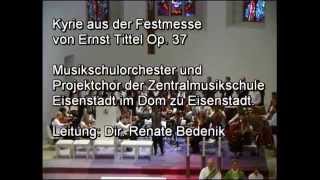 Kyrie aus der Festmesse Op 37 von Ernst Tittel [upl. by Brit]