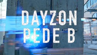 Dayzon Ft Pede B  100 [upl. by Leirraj162]