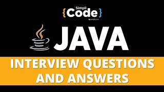 Top 50 Java Interview Questions and Answers For Freshers  Java Interview Preparation  SimpliCode [upl. by Houston]