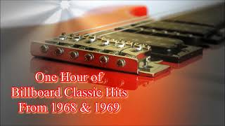 Billboard Classic Hits from 1968 amp 1969 [upl. by Milo]