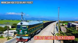 BALLAST DITABUR di Track Elevated √ Indonesian High Speed Railway Project liputan Drone 8 Juli 2022 [upl. by Gove]