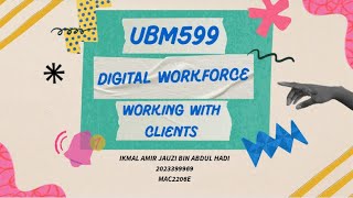 UBM 599 Self Reflection Topic 5 Working With Clients [upl. by Oner799]