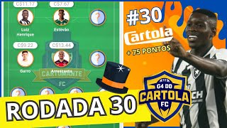 DICAS CARTOLA FC 2024TIME ESBOÇO RODADA 30TIME PRINCIPAL [upl. by Asirahc919]